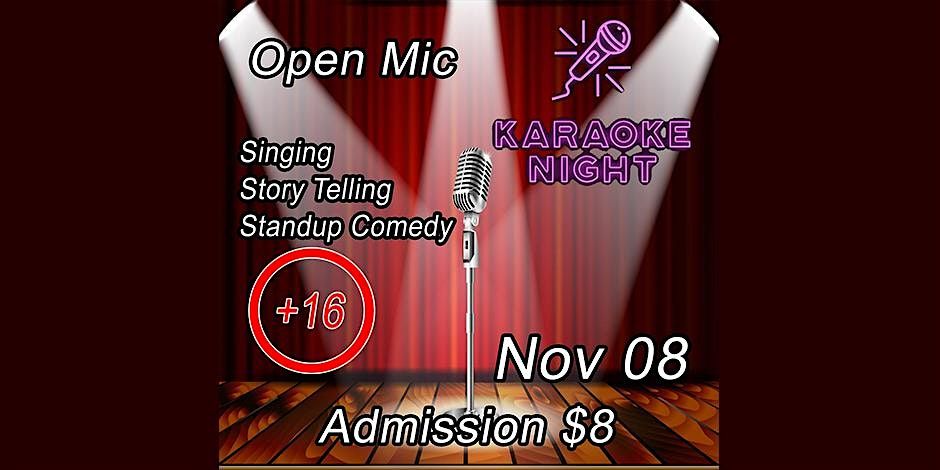 Live music with Open mic and Karaoke Nov 08