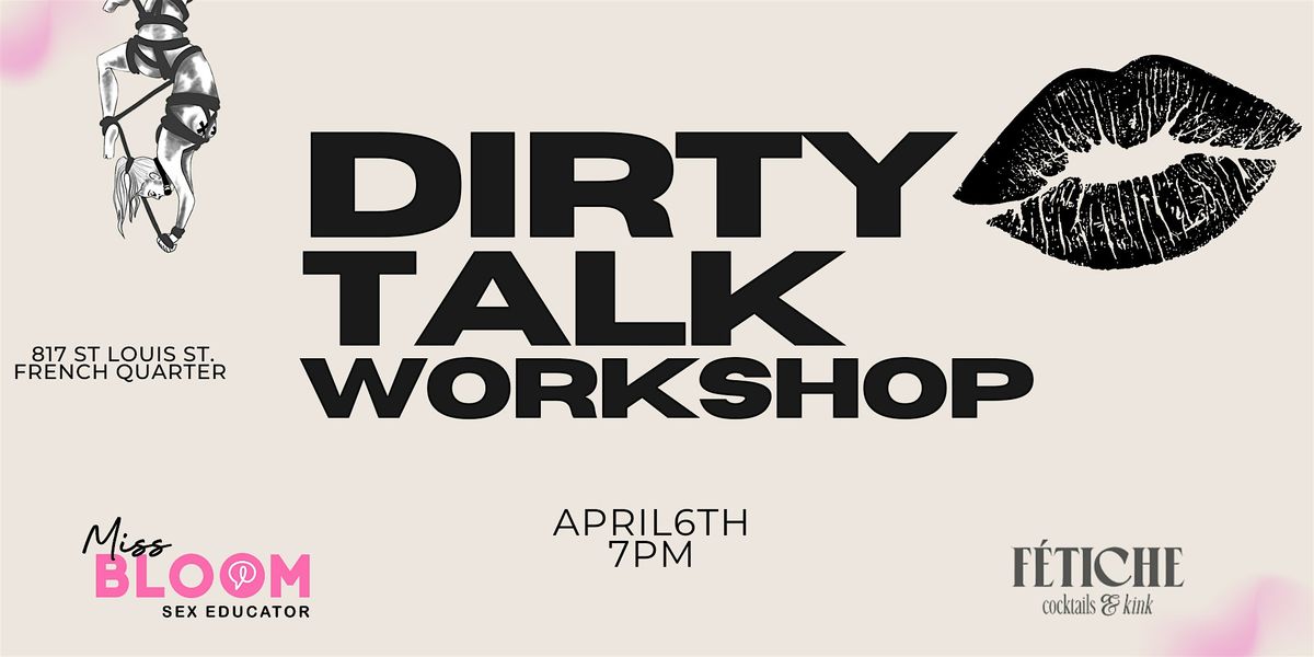 Dirty Talk Workshop & Social