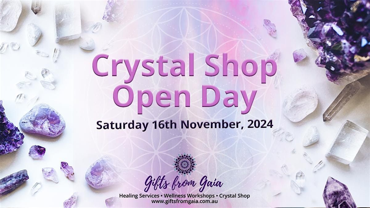 Crystal Shop Open Day