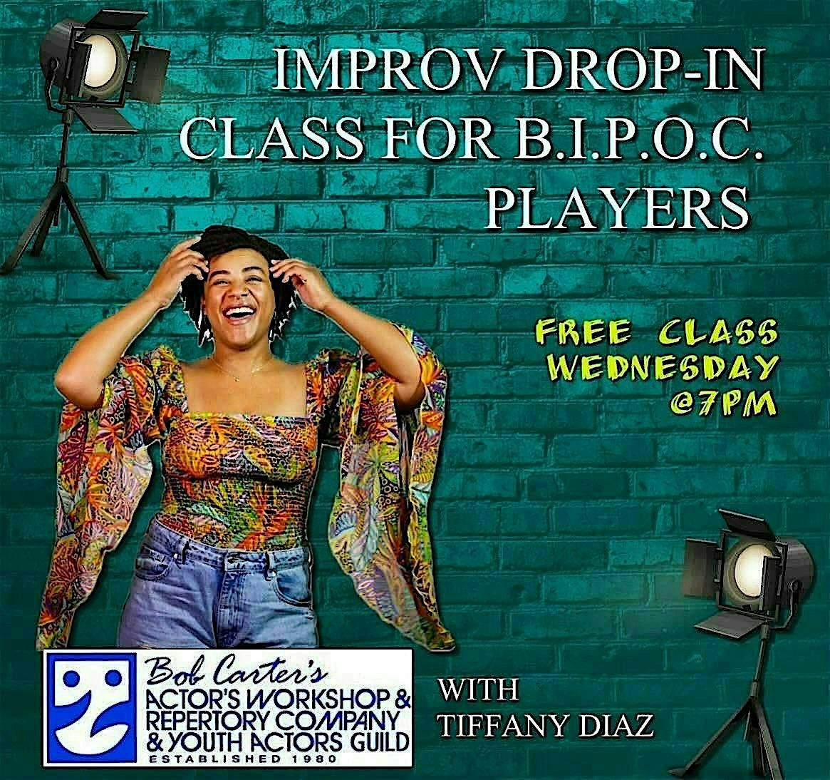 IMPROV DROP-IN CLASS FOR B.I.P.O.C. PLAYERS