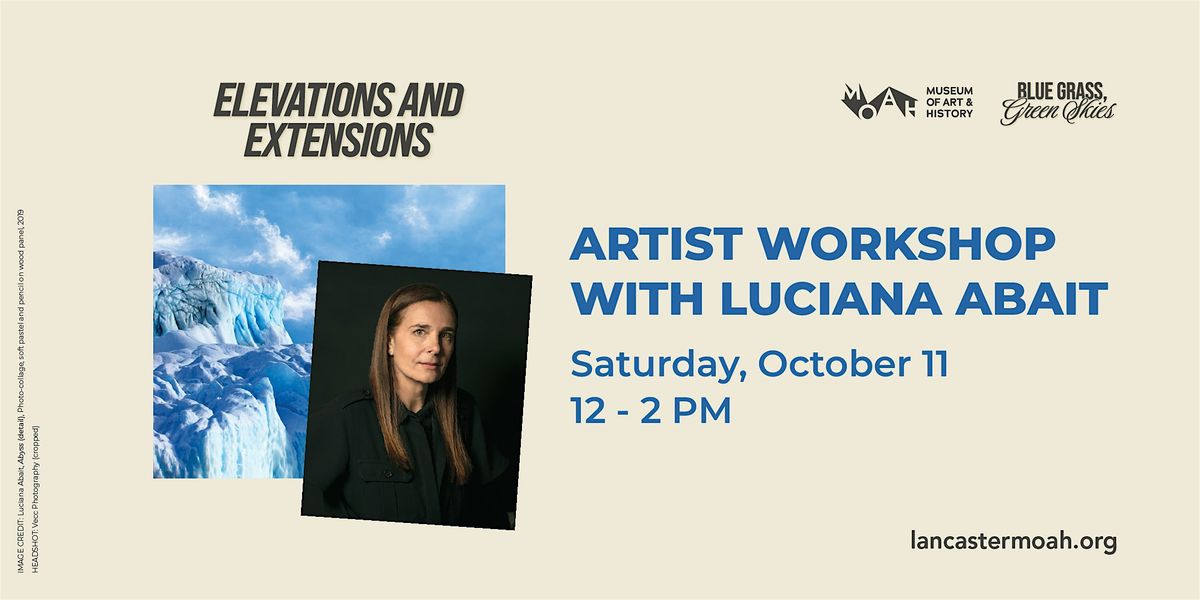 Artist Workshop with Luciana Abait