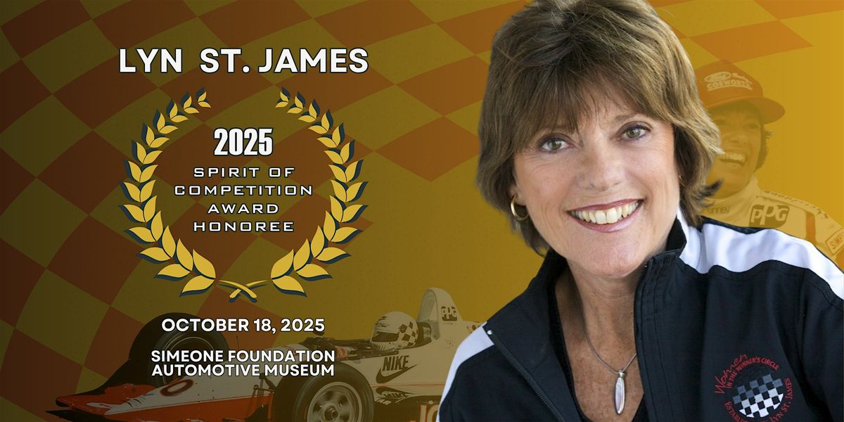 2025 Spirit of Competition Award Honoring Lyn St. James