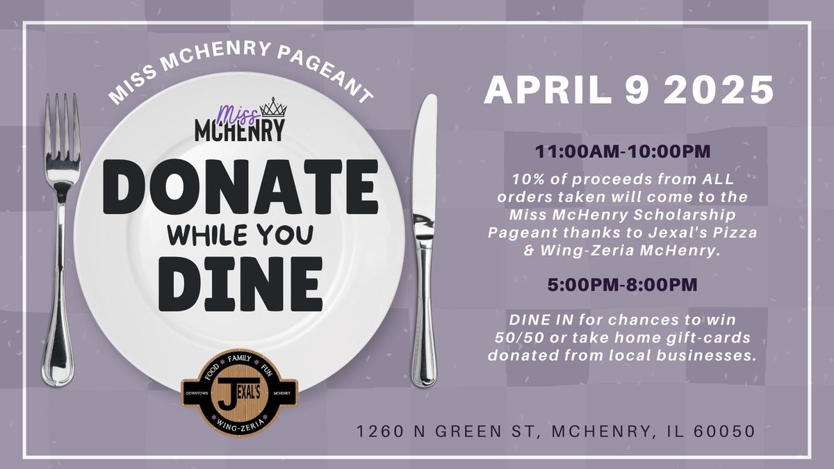 Donate while you Dine - Jexals & Miss McHenry Pageant