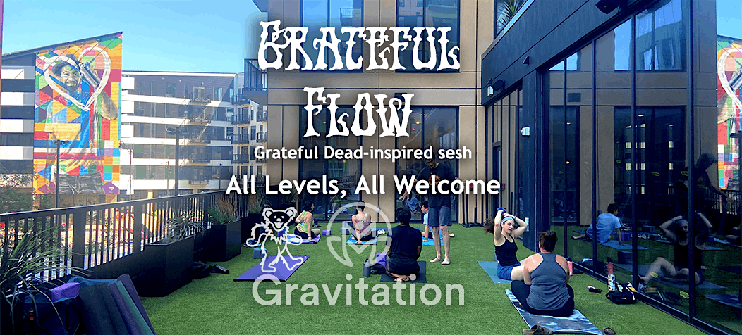 Stretch, Breathe & Move\u2728 Sunday AM Grateful (Dead) Flow\u2728