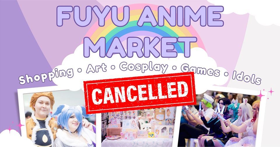 Fuyu Anime Market \u2614 [ CANCELLED ]