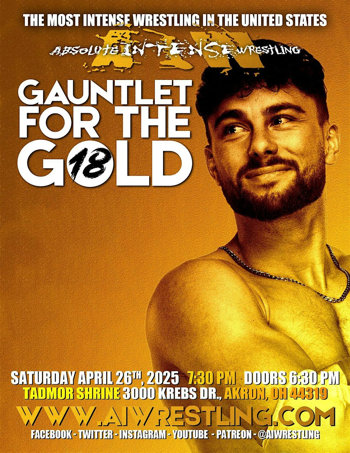 Absolute Intense Wrestling  Presents "Gauntlet For The Gold 18"