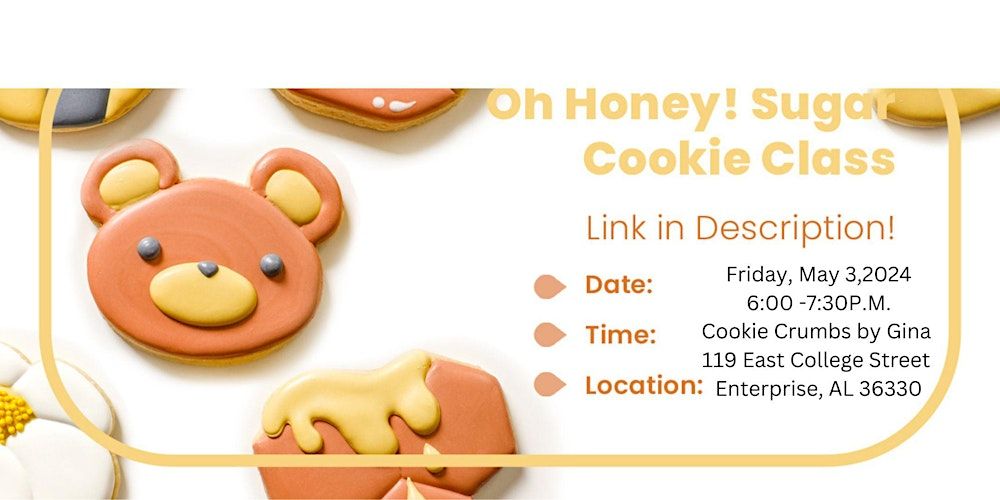Oh Honey!  Cookie Class