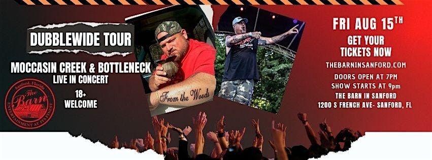 DubbleWide Tour with Moccasin Creek & Bottleneck