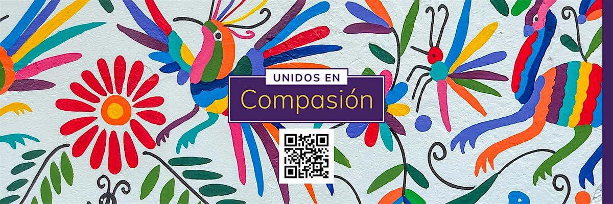 Unidos en Compasion - Celebration Event