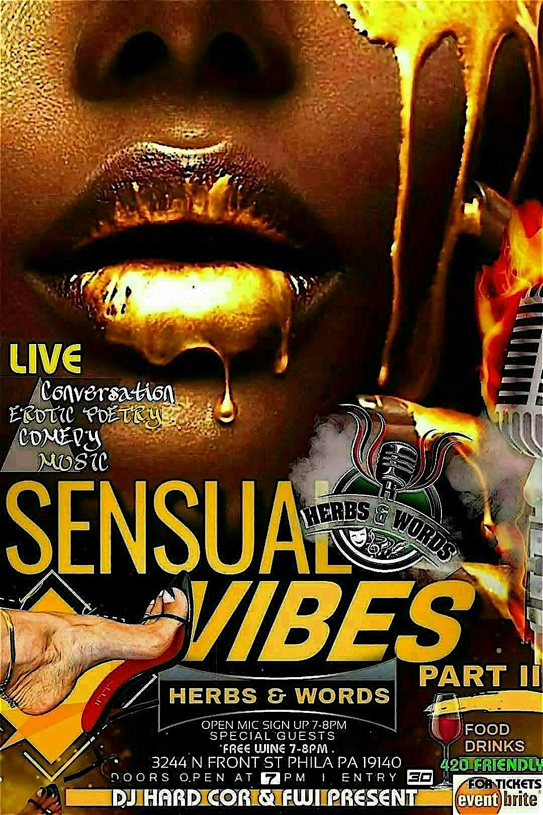 HERBS & WORDS OPEN MIC SENSUAL VIBEZ EDITION II