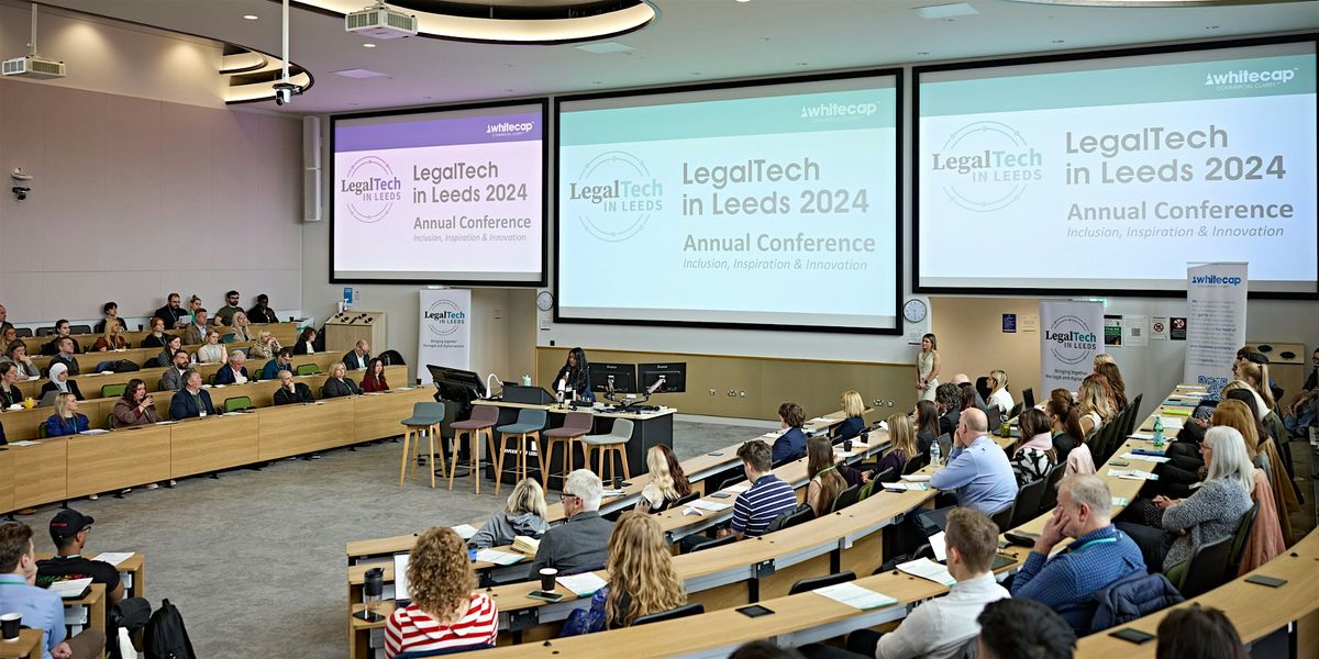 LegalTech in Leeds Conference 2025