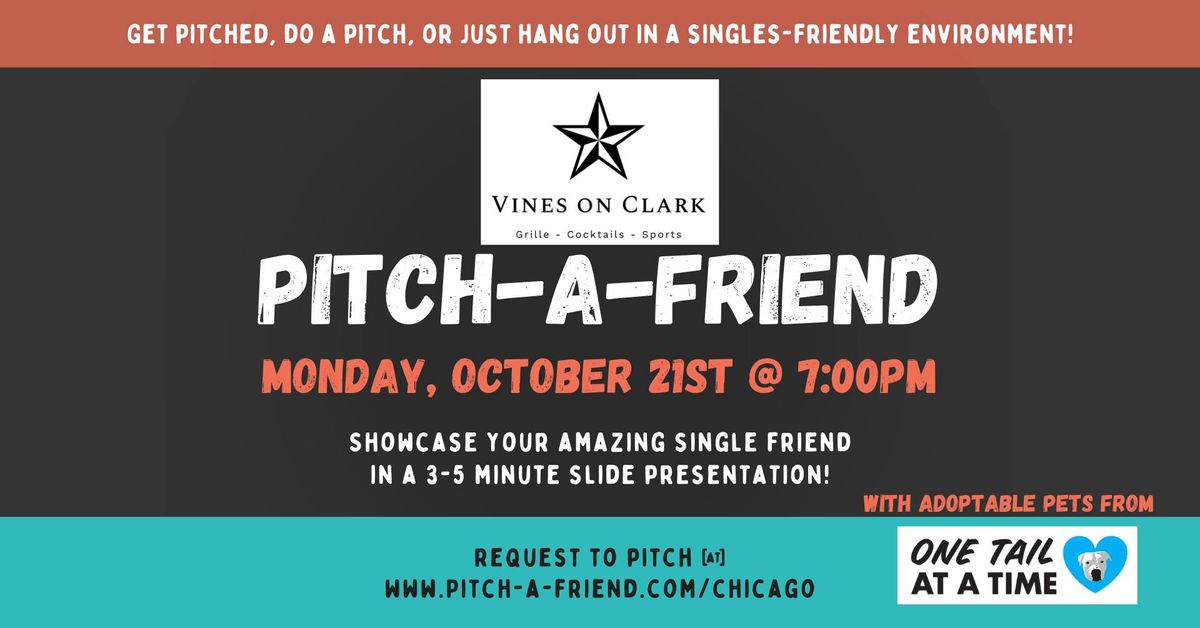 Pitch-a-Friend @ Vines on Clark