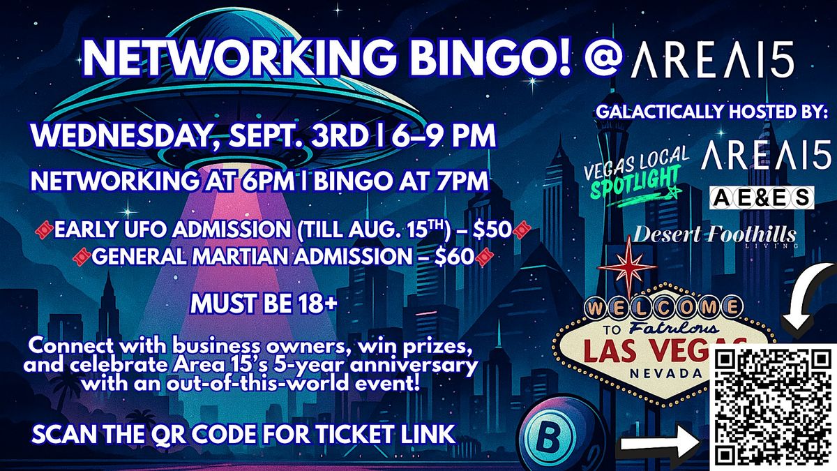 Alien Bingo Networking! @Area 15
