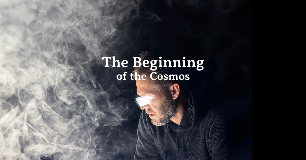 The Beginning of The Cosmos at RE\/\/PERTH