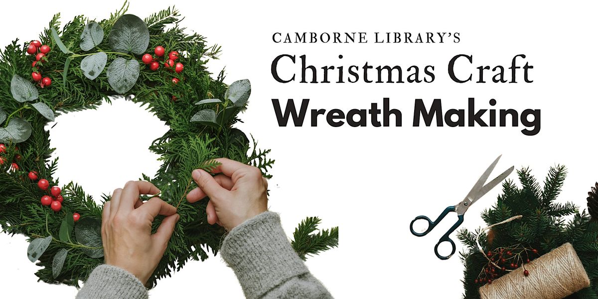 Christmas Wreath Making