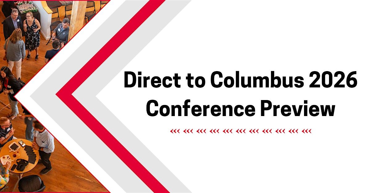 Direct to Columbus 2026 Conference Preview