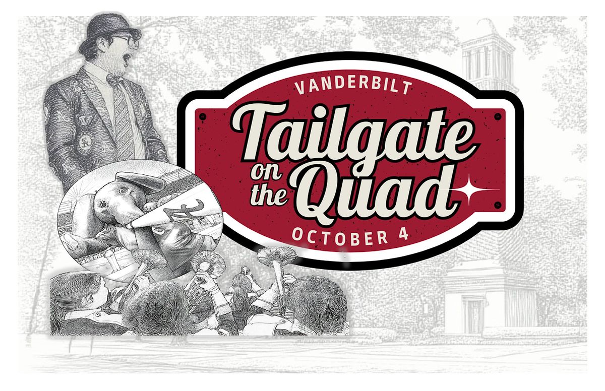 Alabama Law Tailgate on the Quad -  Vanderbilt
