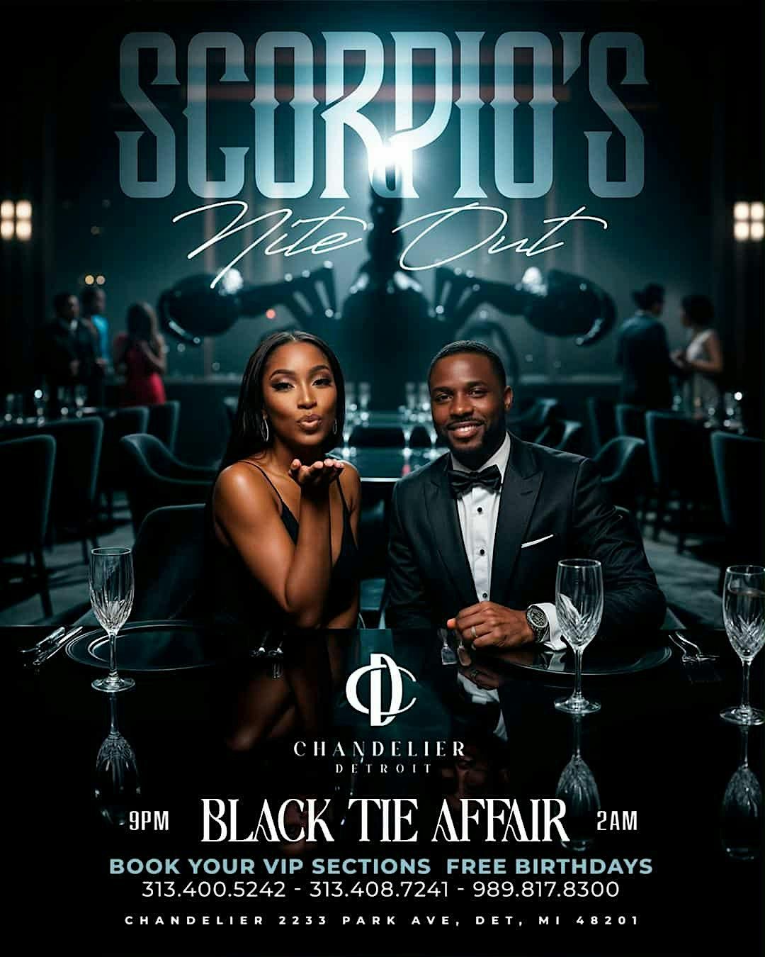 Scorpio's Nite Out @ Chandelier