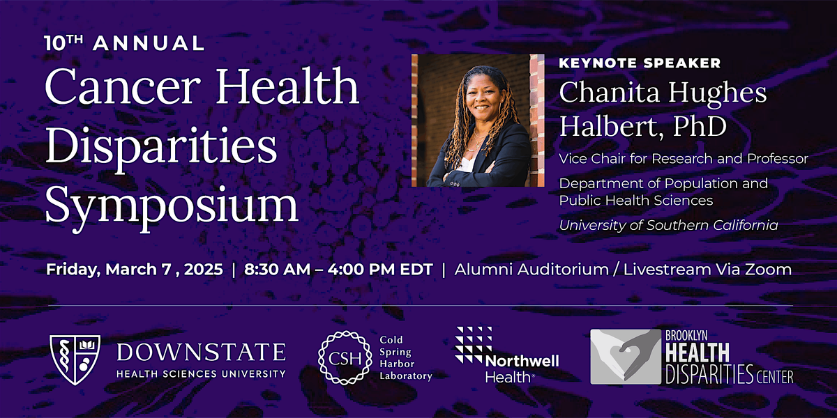 10th Annual Cancer Health Disparities Symposium 2025