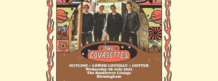 The Covasettes \/ Outline \/ Lower Loveday \/ Cotter