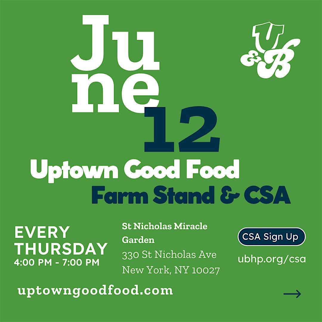 Uptown Good Food Farm Stand and CSA