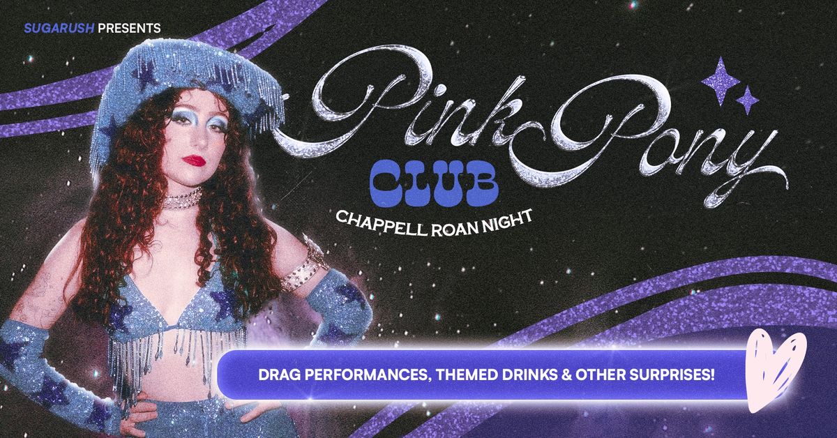 sugarush: Pink Pony Club - Chappell Roan Night - Calgary 