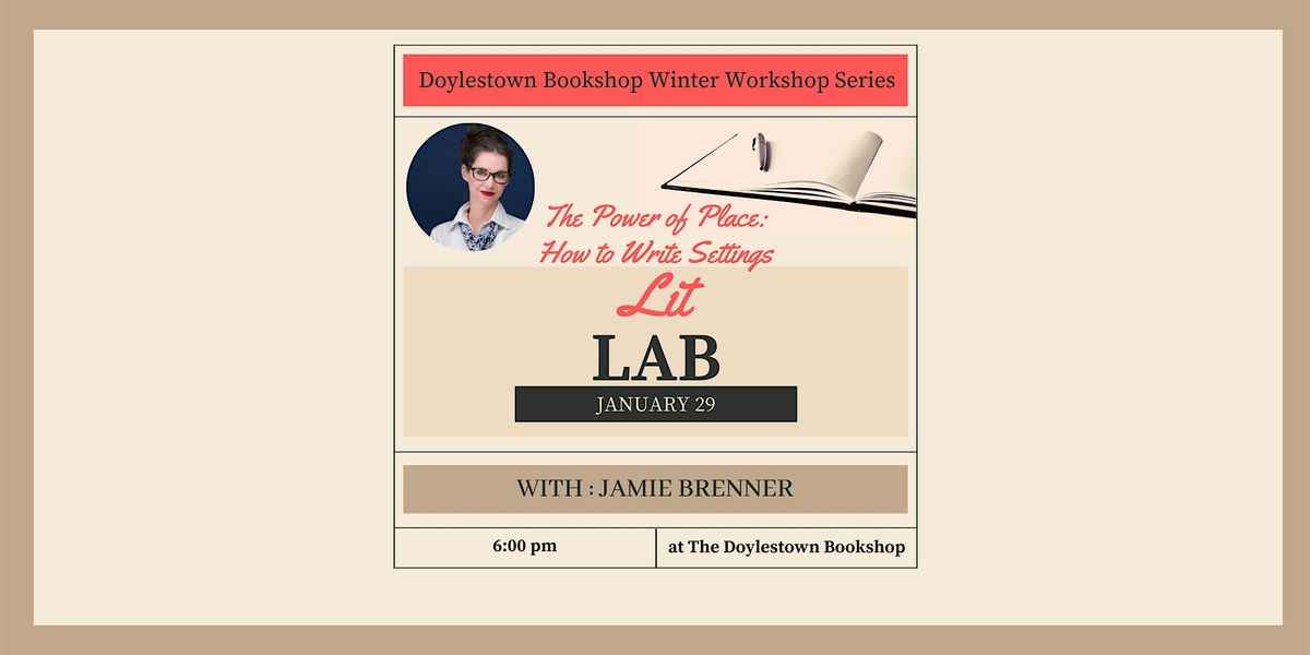 Lit Lab: Winter Workshop Series with Jamie Brenner