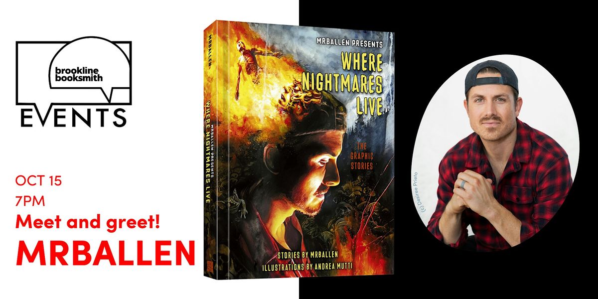 SOLD OUT! MrBallen: Where the Nightmares Live