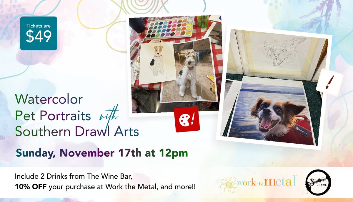 Watercolor Pet Portraits w\/ Southern Drawl Arts