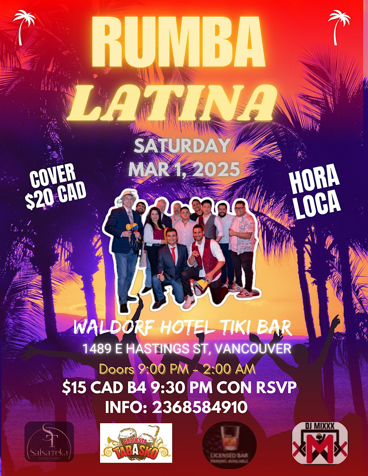 Hottest Rumba Latina, Saturday March 1 @ Tiki Bar with Band, DJ & Hora Loca