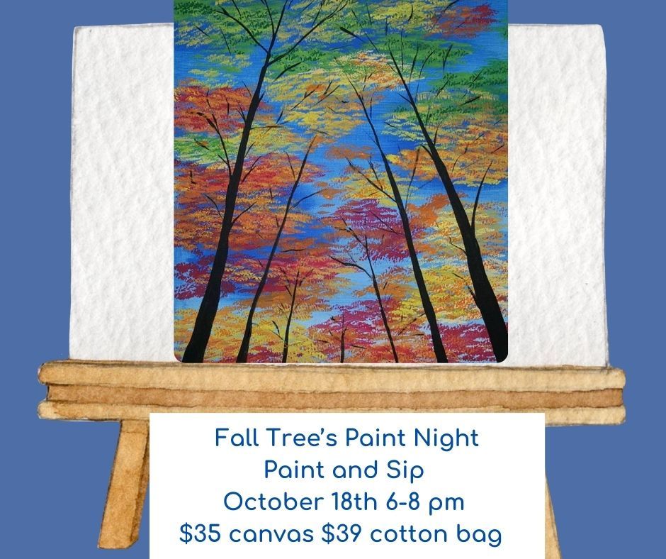 Fall Tree\u2019s Paint Night! $35\/$39