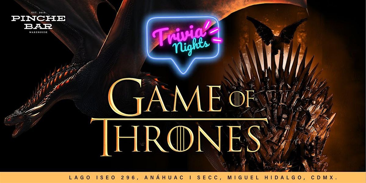 Game of Thrones Trivia Night!
