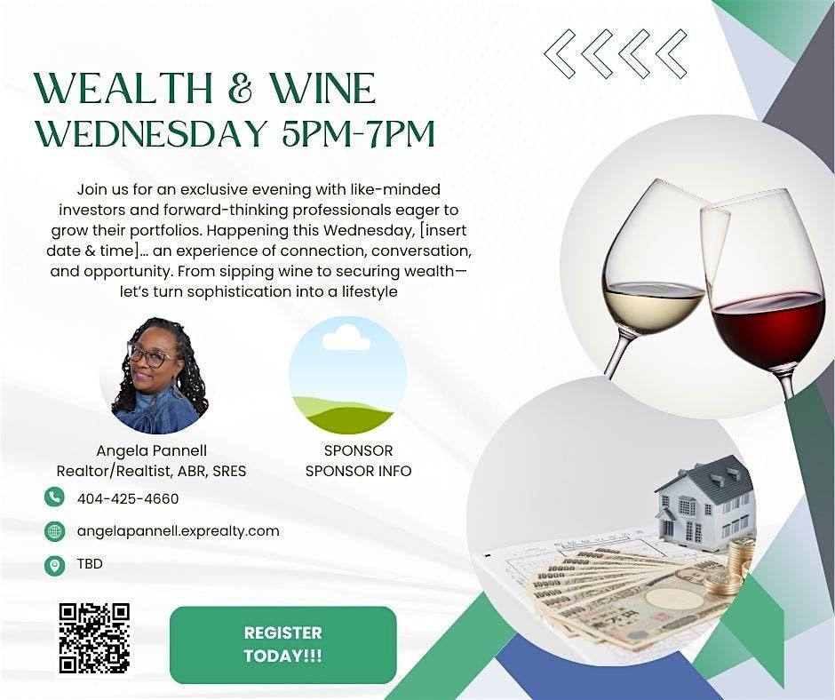 Wealth & Wine: A Candid Discussion on How to Transform Income to Wealth