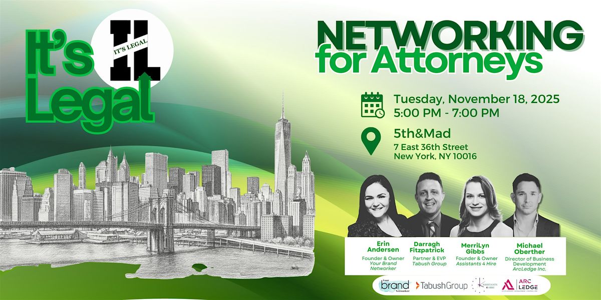 It's Legal: New York Networking for Attorneys