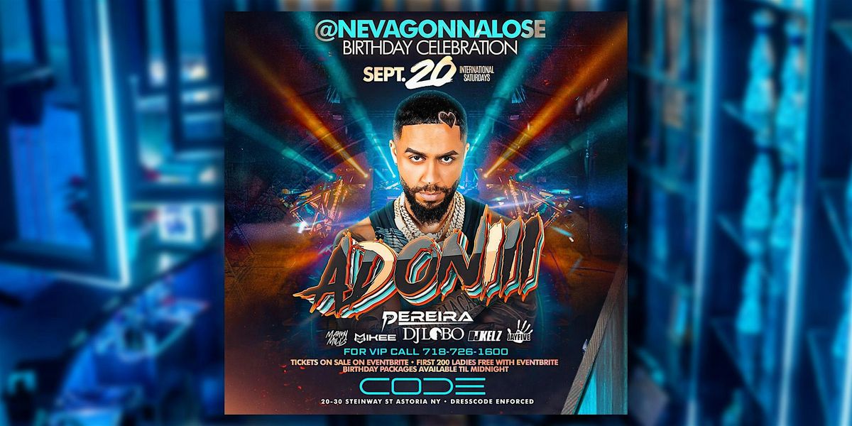 DJ Adoni LIVE at CODE Astoria