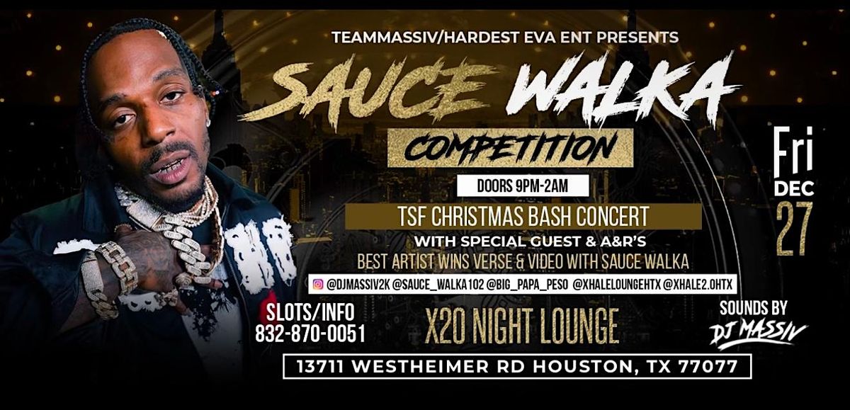 Dec 27th Sauce Walka Competition Concert Tsf Christmas Bash