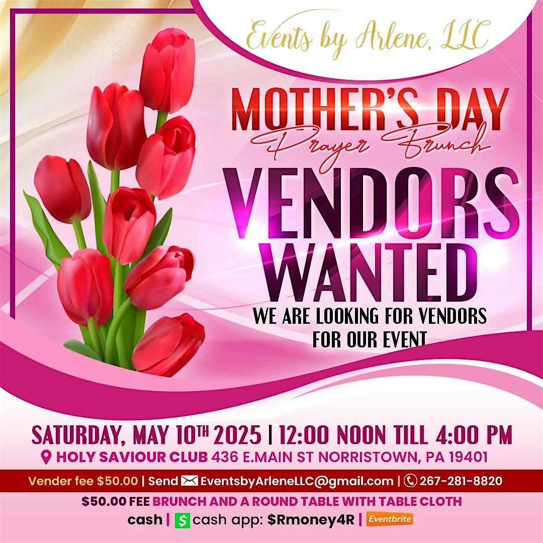 Venders Wanted for Mother's Day Prayer Brunch