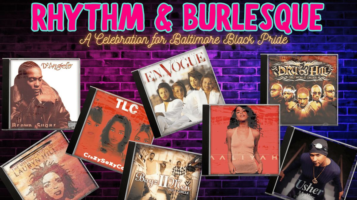 Rhythm & Burlesque: A Celebration for Baltimore Black Pride