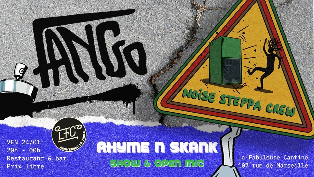 RHYME N SKANK - Noise Steppa Crew & Fango