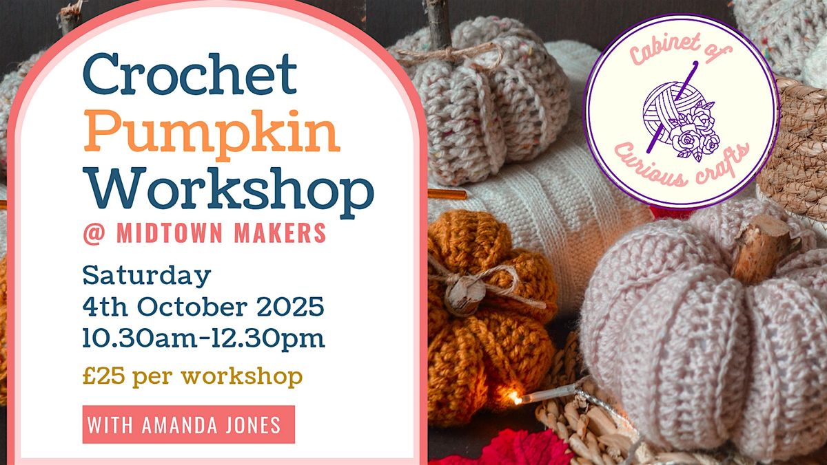 Crochet Pumpkin Workshop