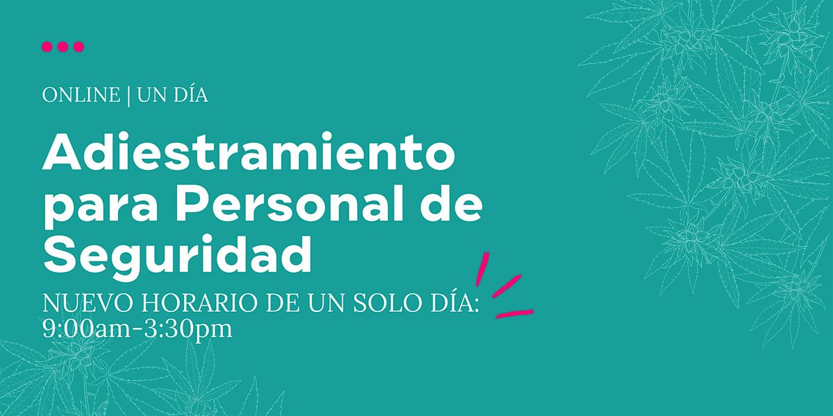 UN SOLO D\u00cdA: Adiestramiento para Personal de Seguridad