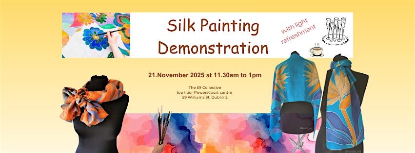 Silk Painting demonstration