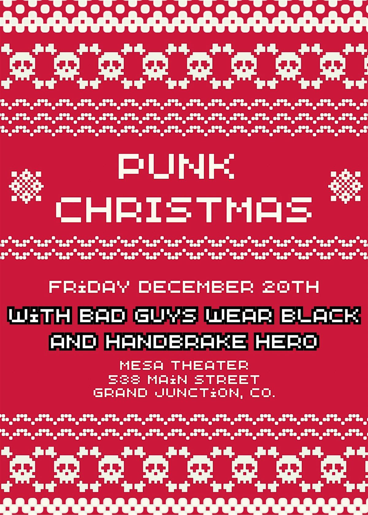 Punk Christmas w\/ Bad Guys Wear Black & Handbrake Hero!