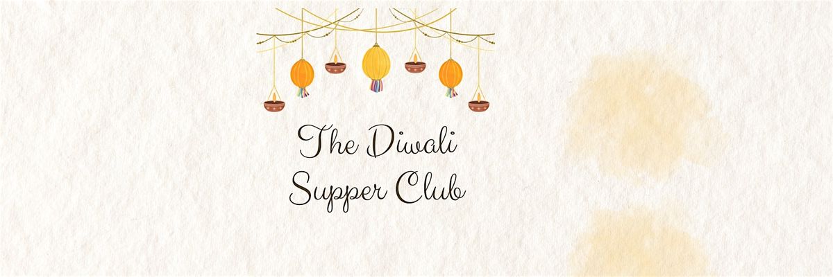 Diwali Supper Club: A Taste of Home in Guilford