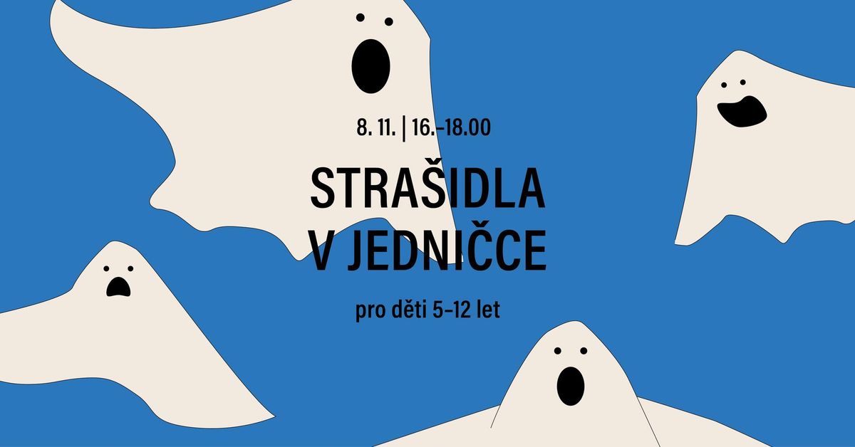 Stra\u0161idla v Jedni\u010dce