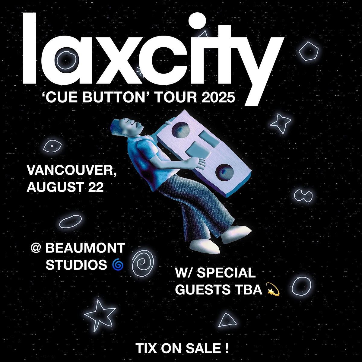 Laxcity in Vancouver @ Beaumont Studios - August 22, 2025