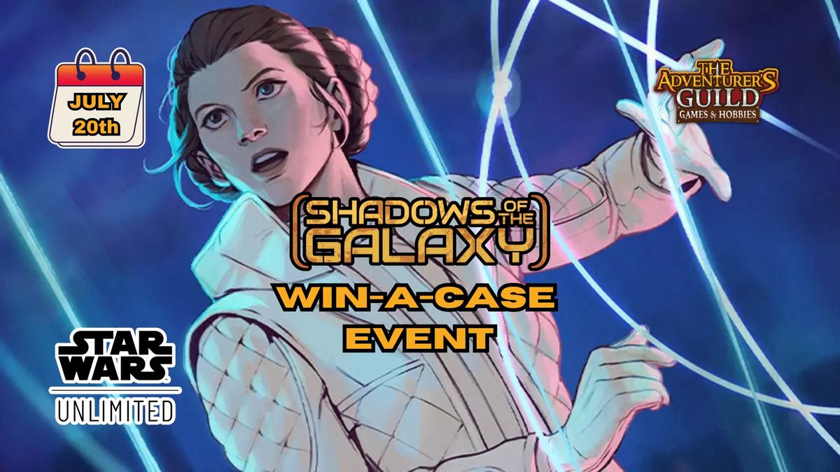 Star Wars Unlimited: Win-A-Case Premier Event