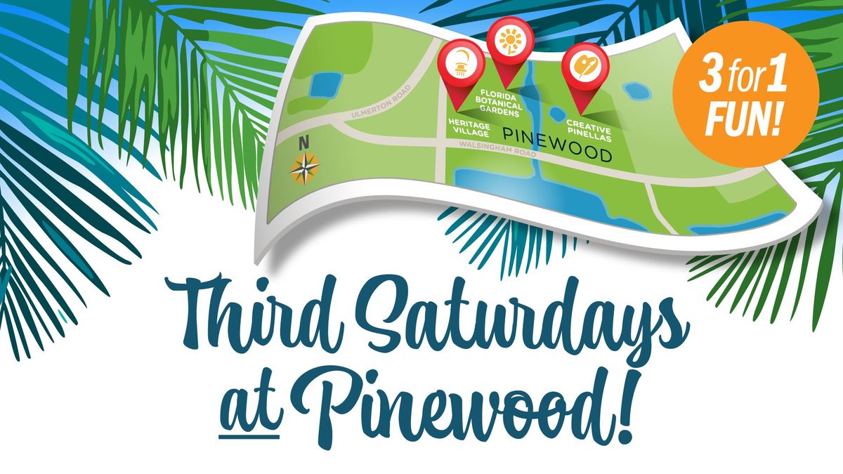 Third Saturdays at Pinewood