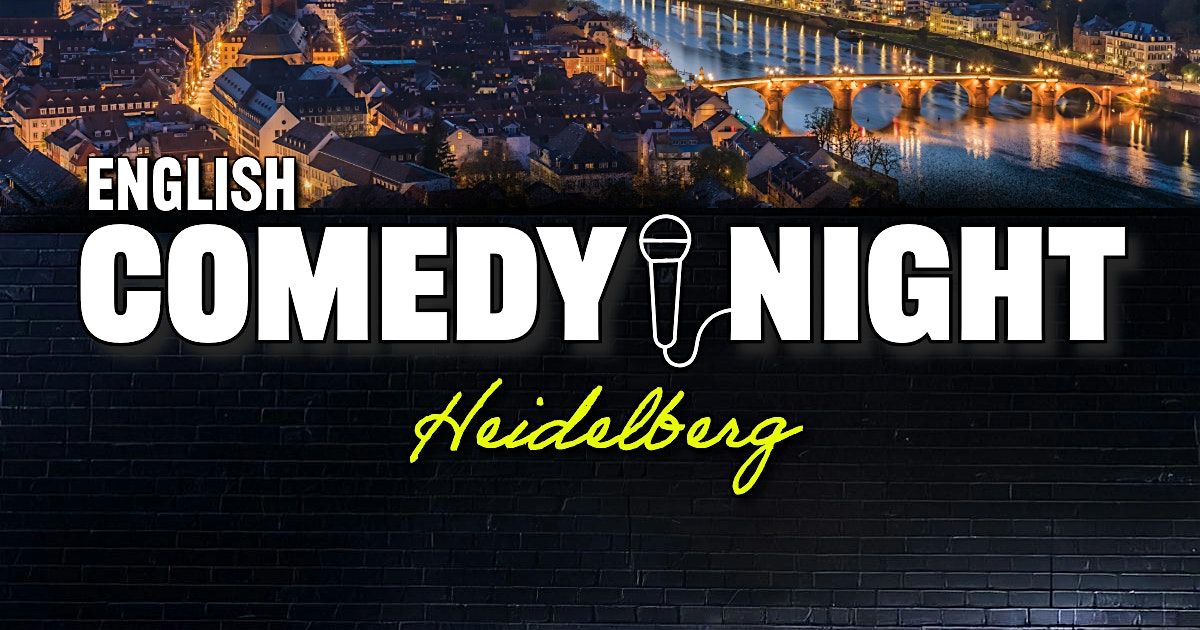 English Comedy Night in Heidelberg