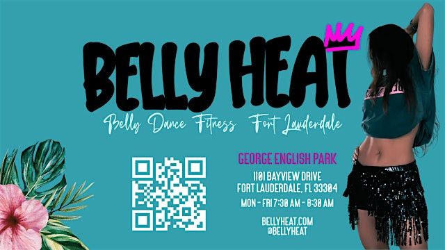 Belly Heat Belly Dance Fitness at George English Park, Fort Lauderdale